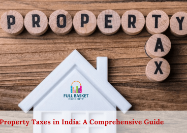 understanding-property-taxes-in-india-a-comprehensive-guide