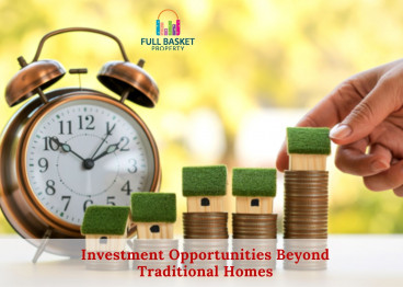 investment-opportunities-beyond-traditional-homes