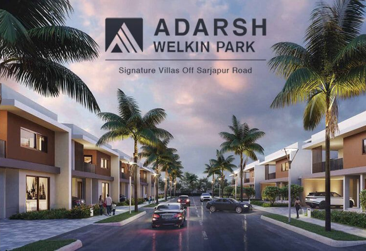 Banner-Adarsh-Welkin-Park-Villas Sarjapur road, Banglore